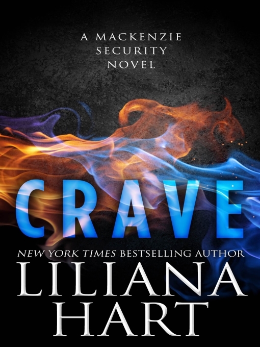 Title details for Crave by Liliana Hart - Available